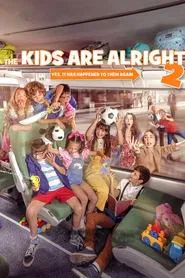 The Kids Are Alright 2 movie poster