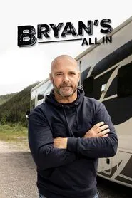 Poster da série Bryan's All In
