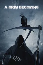 A Grim Becoming movie poster