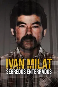 Poster da série Ivan Milat: Segredos Enterrados