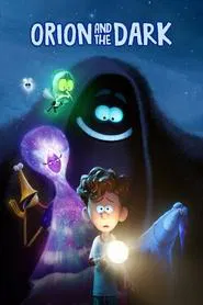 Orion and the Dark movie poster