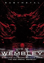 BABYMETAL Live at Wembley - WORLD TOUR 2016 - The SSE Arena, Wembley movie poster
