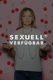 Sexuell verfügbar tv show poster