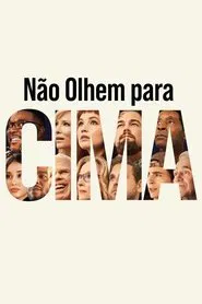 Poster do filme Não Olhe para Cima