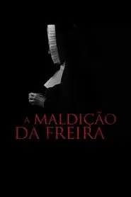 Poster do filme A Maldição da Freira