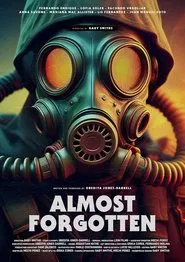 Poster do filme Almost Forgotten