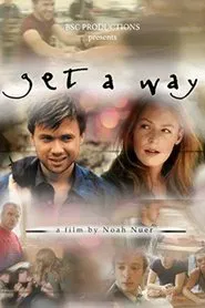 Get a Way movie poster
