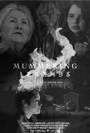Mummering Legends movie poster