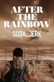 After the Rainbow movie poster