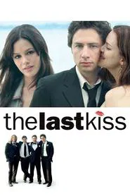 The Last Kiss movie poster