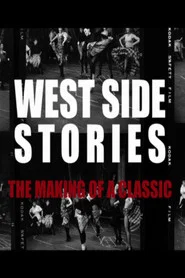 West Side Stories: The Making of a Classic movie poster