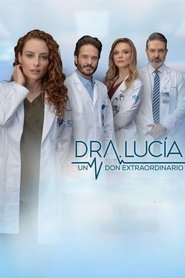 Poster da série Dra. Lucía: Un Don Extraordinario