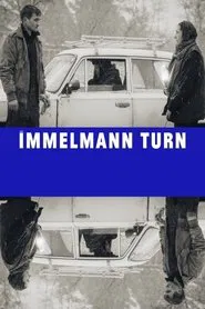 Immelmann Turn movie poster