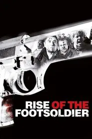 Rise of the Footsoldier movie poster