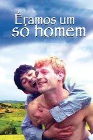 Poster do filme Éramos Um Só Homem