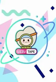 UZZU TAPE tv show poster