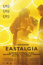 Eastalgia movie poster