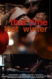 This Time Last Winter movie poster