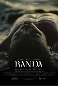 Banda, The Dark Forgotten Trail movie poster