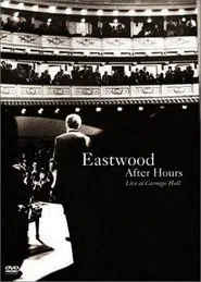 Eastwood After Hours movie poster