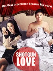 Shotgun Love movie poster