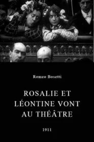 Rosalie and Léontine Go to the Theatre movie poster