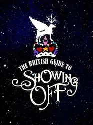 The British Guide to Showing Off movie poster