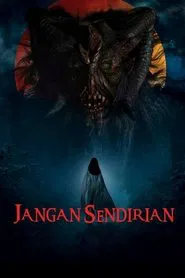 Jangan Sendirian movie poster