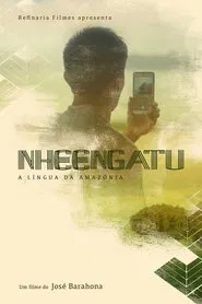 Nheengatu – The Language of the Amazon movie poster