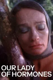 Our Lady of Hormones movie poster