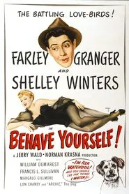 Behave Yourself! movie poster