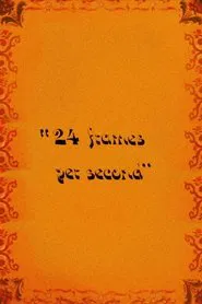 24 Frames Per Second movie poster
