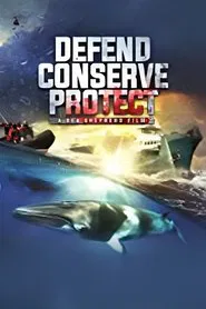 Defend, Conserve, Protect movie poster