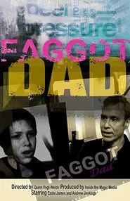 Faggot Dad movie poster