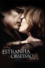 Poster do filme Estranha Obsessão