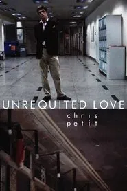 Poster do filme Unrequited Love