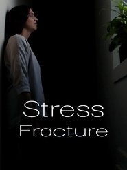 Stress Fracture movie poster