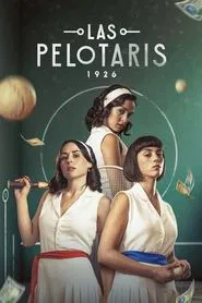 Las Pelotaris 1926 tv show poster