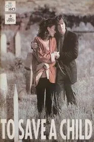 To Save a Child movie poster