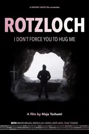 Rotzloch movie poster