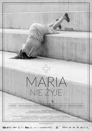 Poster do filme Maria nie żyje