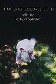 Pitcher of Colored Light movie poster