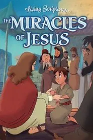 The Miracles of Jesus movie poster