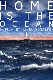 Home Is the Ocean movie poster
