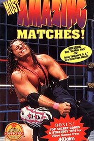 WWE Most Amazing Matches! movie poster