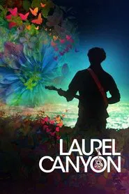 Laurel Canyon: A Place in Time tv show poster