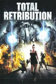 Total Retribution movie poster