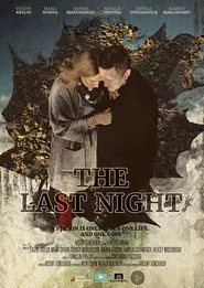 The Last Night movie poster