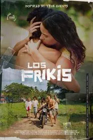 Los Frikis movie poster