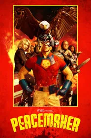 Poster do filme Peacemaker: A Whole New Whirled